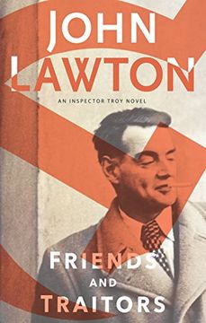 portada Friends and Traitors (The Inspector Troy Novels) (in English)