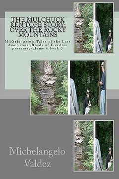 portada the mulchuck ken tope story; over the rocky mountains (en Inglés)