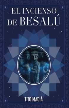portada El Incenso de Besalú (in Spanish)