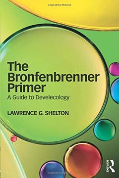 portada The Bronfenbrenner Primer: A Guide to Develecology (en Inglés)