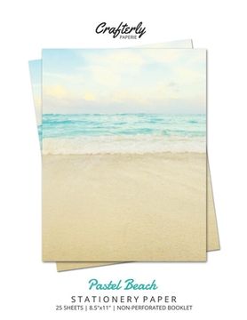 portada Pastel Beach Stationery Paper: Aesthetic Letter Writing Paper for Home, Office, Letterhead Design, 25 Sheets (en Inglés)