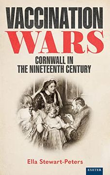 portada Vaccination Wars: Cornwall in the Nineteenth Century (en Inglés)