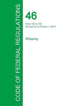 portada Code of Federal Regulations Title 46, Volume 5, October 1, 2015 (en Inglés)