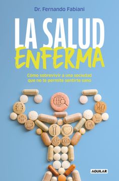 portada La salud enferma (in Spanish)