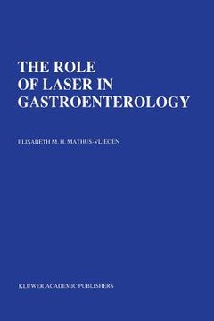 portada The Role of Laser in Gastroenterology: Analysis of Eight Years' Experience (in English)