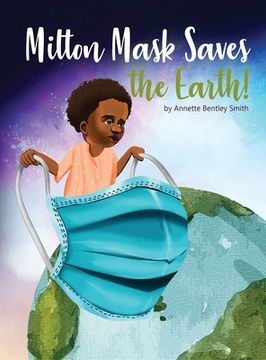 portada Milton Mask Saves the Earth!