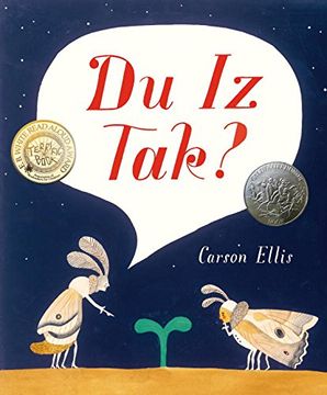 portada Du iz Tak? (e. B. White Read-Aloud Award. Picture Books) (en Inglés)
