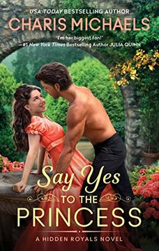 portada Say yes to the Princess: A Hidden Royals Novel (Hidden Royals, 1) (in English)