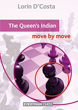 portada The Queen's Indian: Move by Move: Move by Move (Everyman Chess)