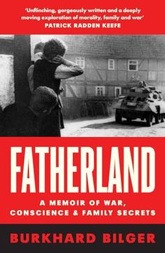 portada Fatherland: A Memoir of War, Conscience and Family Secrets