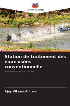portada Station de traitement des eaux usées conventionnelle (en Francés)