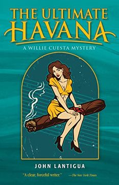 portada The Ultimate Havana (Willie Cuesta Mystery, 2) (en Inglés)