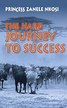 portada The Hard Journey to Success (en Inglés)