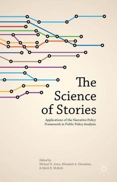 portada The Science of Stories: Applications of the Narrative Policy Framework in Public Policy Analysis (en Inglés)