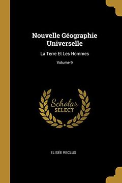 portada Nouvelle Géographie Universelle: La Terre Et Les Hommes; Volume 9 (en Francés)