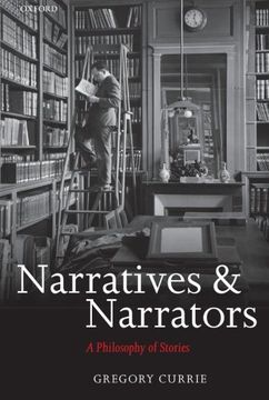 portada Narratives and Narrators: A Philosophy of Stories (en Inglés)