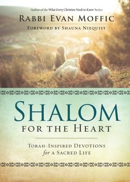 portada Shalom for the Heart: Torah-Inspired Devotions for a Sacred Life (en Inglés)