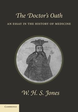 portada The Doctor's Oath: An Essay in the History of Medicine (in English)