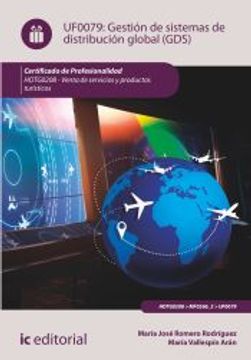 portada (I. B. D. ) Hotg0208 Gestion de Sistemas de Distribucion Global (Gds). Venta de Productos y Servicios Turisticos
