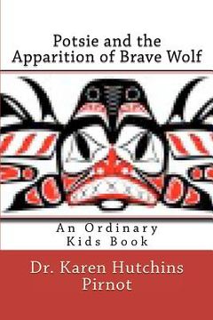 portada potsie and the apparition of brave wolf (in English)