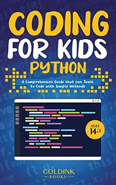 portada Coding for Kids Python: A Comprehensive Guide That can Teach Children to Code With Simple Methods (en Inglés)