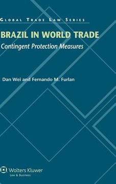 portada brazil in word trade: contingent protection measure (en Inglés)