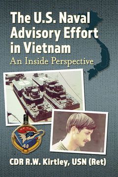 portada The U.S. Naval Advisory Effort in Vietnam: An Inside Perspective (in English)
