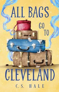 portada All Bags Go to Cleveland (en Inglés)
