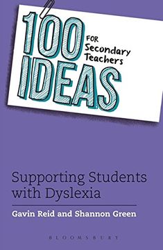 portada 00 Ideas for Secondary Teachers: Supporting Students with Dyslexia (100 Ideas for Teachers)