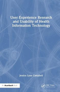 portada User Experience Research and Usability of Health Information Technology (en Inglés)