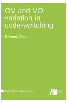 portada Ov and vo Variation in Code-Switching (in English)