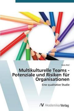 portada Multikulturelle Teams - Potenziale und Risiken für Organisationen