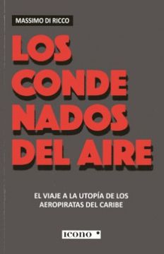 portada Los Condenados del Aire (in Spanish)