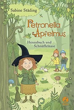portada Petronella Apfelmus: Hexenbuch und Schnüffelnase. Band 5 (en Alemán)