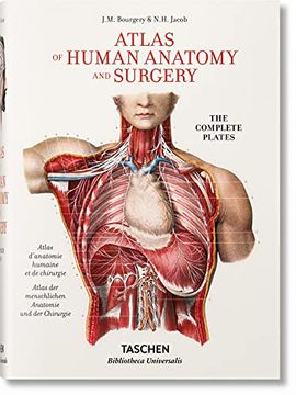 portada Bourgery. Atlas of Human Anatomy and Surgery: Bu (Bibliotheca Universalis) (in English)