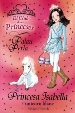 portada La Princesa Lucy I L`Unicorn Balnc (in Catalá)