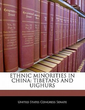 portada ethnic minorities in china: tibetans and uighurs (in English)