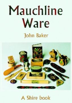 portada Mauchine Ware: And Associated Scottish Souvenir war (Shire Album s. ) (in English)