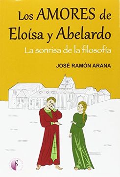 portada Los Amores de Eloisa y Abelardo-La Sonrisa de la Filosofia