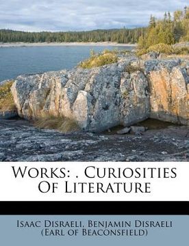 portada works: . curiosities of literature