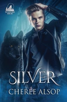 portada Silver: The Silver Series Book 1