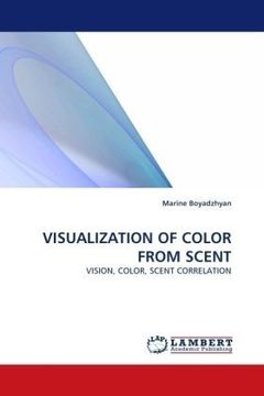 portada VISUALIZATION OF COLOR FROM SCENT: VISION, COLOR, SCENT CORRELATION