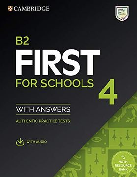 portada B2 First for Schools 4 Student'S Book With Answers With Audio With Resource Bank: Authentic Practice Tests (Fce Practice Tests) (in English)