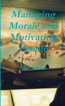 portada Managing Morale and Motivating People, 2nd Edition (en Inglés)