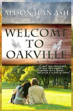 portada Welcome to Oakville: The Oakville Romance Series (en Inglés)