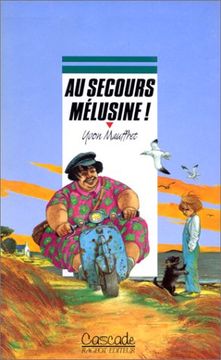 portada Au Secours, Mélusine! (Cascade)