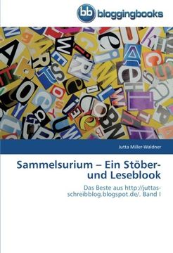 portada Sammelsurium - Ein Stöber- und Leseblook: Das Beste aus http://juttas-schreibblog.blogspot.de/. Band I