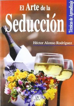 Arte de la seduccion, el