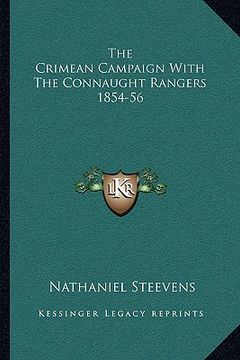 portada the crimean campaign with the connaught rangers 1854-56 (en Inglés)