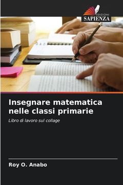 portada Insegnare matematica nelle classi primarie (en Italiano)